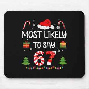 Mousepad Mais Propenso a Dizer 67 Meme Seis Sete Santa Nata