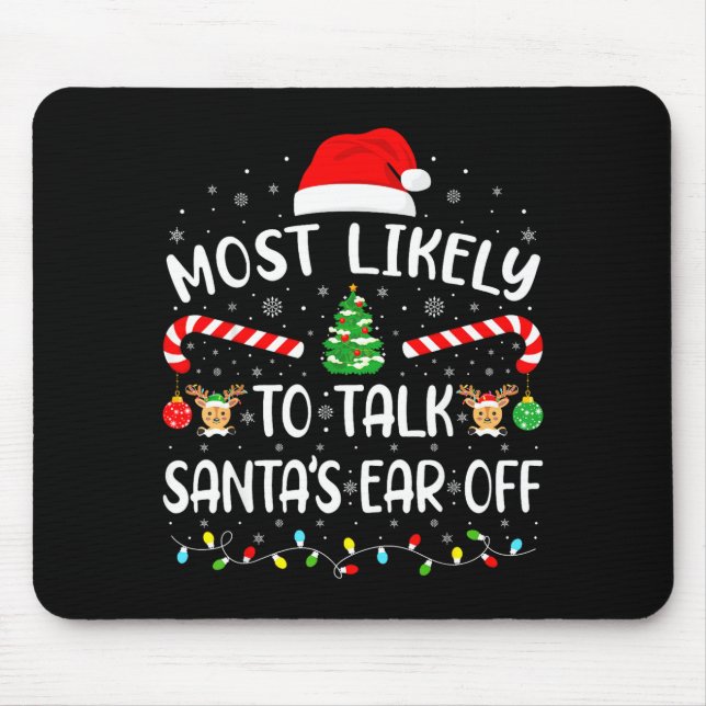 Mousepad Mais Propenso a Falar a Orelha do Papai Noel Combi (Frente)
