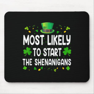 Mousepad Mais Propenso a Iniciar as Travessuras Funny St Pa