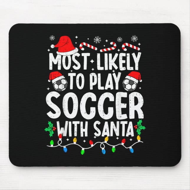 Mousepad Mais Propenso a Jogar Futebol com o Papai Noel Cor (Frente)