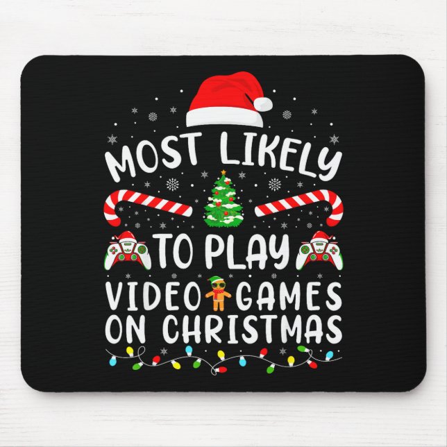 Mousepad Mais Propenso a Jogar Jogos de Vídeo no Natal Famí (Frente)