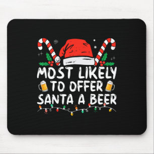 Mousepad Mais Propenso a Oferecer uma Cerveja ao Papai Noel