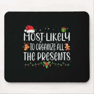 Mousepad Mais Propenso a Organizar Todos os Presentes Famíl
