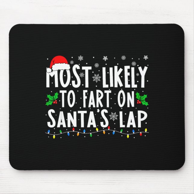 Mousepad Mais Propenso a Peidar no Colo do Papai Noel no Na (Frente)