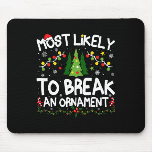 Mousepad Mais Propenso a Quebrar um Enfeite de Natal Corres