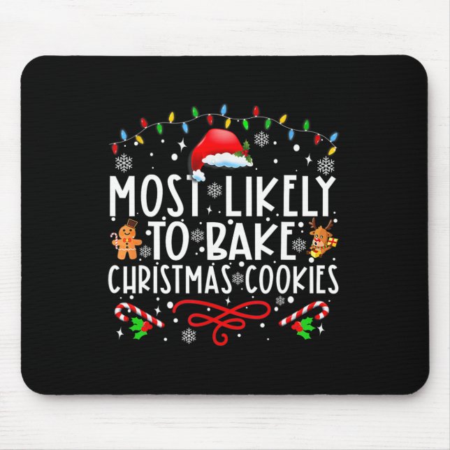 Mousepad Mais Provável A Assar De Biscoitos De Natal (Frente)