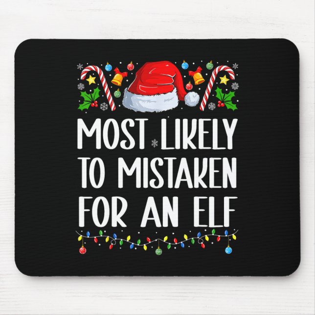 Mousepad Mais Provável De Ser Confundido Com Um Elfo Natal  (Frente)