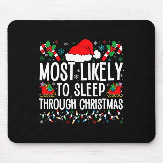 Mousepad Mais Provável Para Dormir Através Do Fa De Natal (Frente)