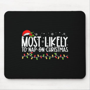 Mousepad Mais Provável Para Dormir Em Uma Família Engraçada