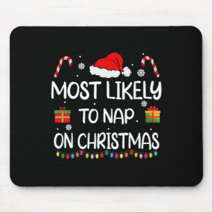 Mousepad Mais Provável Para Dormir Na Festa De Natal