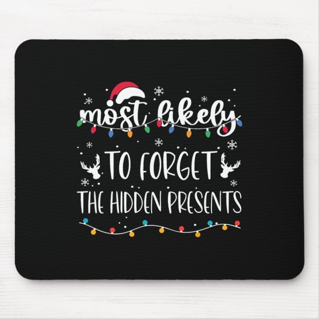 Mousepad Mais Provável Para Esquecer A Família C De Present (Frente)
