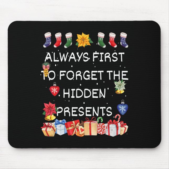 Mousepad Mais Provável Para Esquecer O Escondido Apresenta  (Frente)