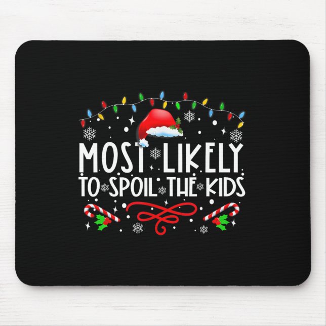 Mousepad Mais Provável Para Estragar O Natal Da Família De  (Frente)