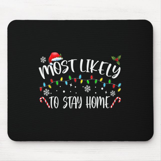 Mousepad Mais Provável Para Ficar Em Casa A Família Santa H (Frente)