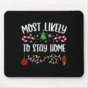 Mousepad Mais Provável Para Ficar Em Casa Cu De Natal De Fa