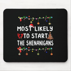 Mousepad Mais Provável Para Iniciar Toda A Família Shenanig