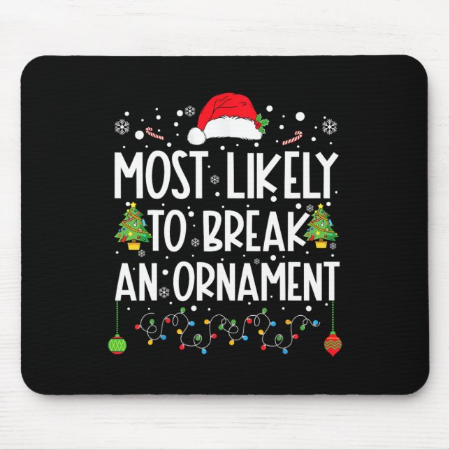 Mousepad Mais Provável Para Quebrar Um Cristo Familiar De D (Frente)
