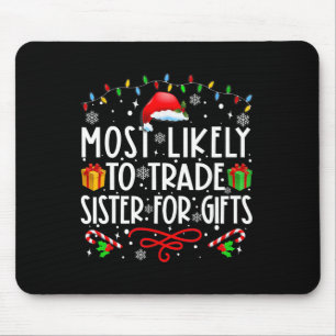Mousepad Mais Provável Para Trocar Irmã Para A Família De P