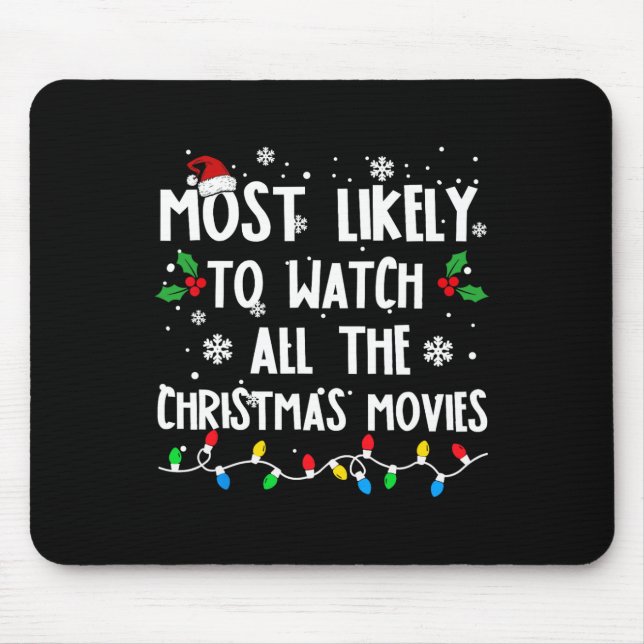 Mousepad Mais Provável Para Ver Todos Os Filmes De Natal Fa (Frente)