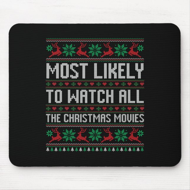 Mousepad Mais Provável Para Ver Todos Os Filmes De Natal Fa (Frente)