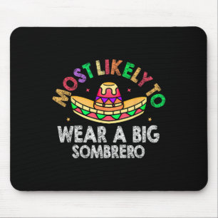 Mousepad Mais Provável Para Vestir Um Grande Cinco Sombrero