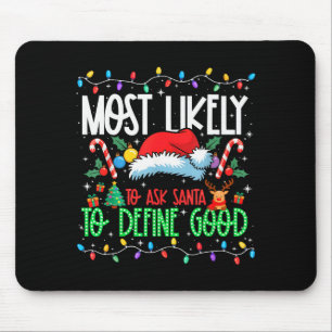 Mousepad Mais Provável Perguntar ao Papai Noel para Definir