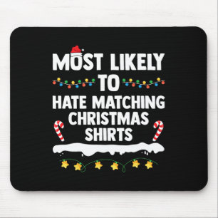 Mousepad Mais Provável Que Odeie a Correspondência de Natal