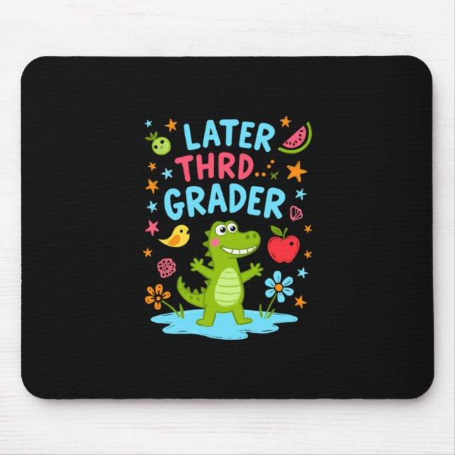 Mousepad Mais Tarde Jacaré Engraçado Jacaré Crianças Fofo T (Frente)