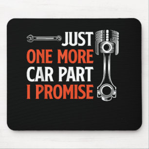 Mousepad Mais uma Peça de Carro, Eu Prometo - Entusiasta de