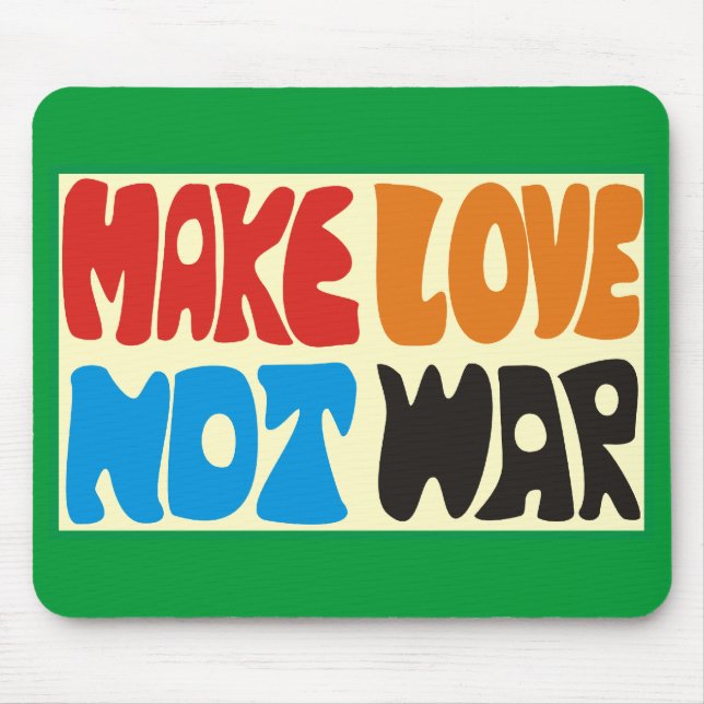 Mousepad Make not love era hippy dito (Frente)
