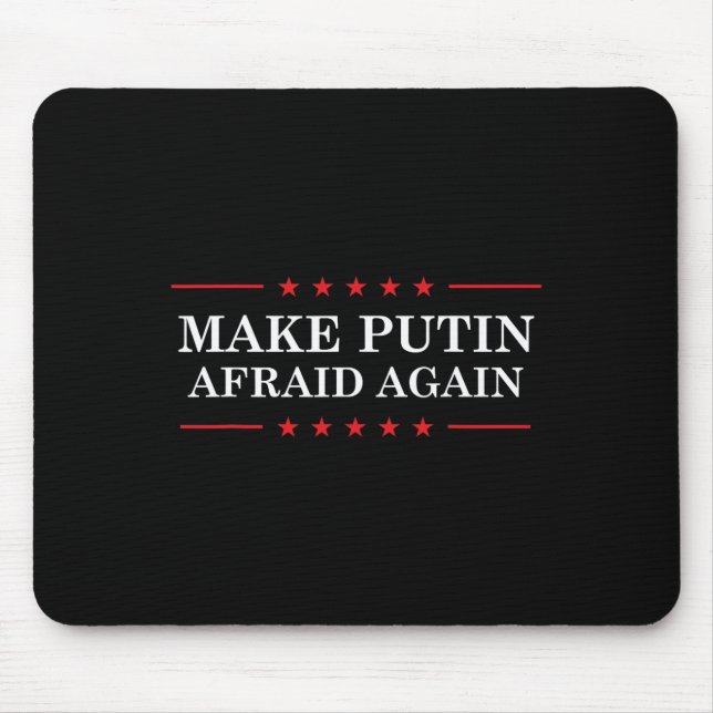Mousepad Make Putin Afraid Again - Support Ukraine And Stop (Frente)
