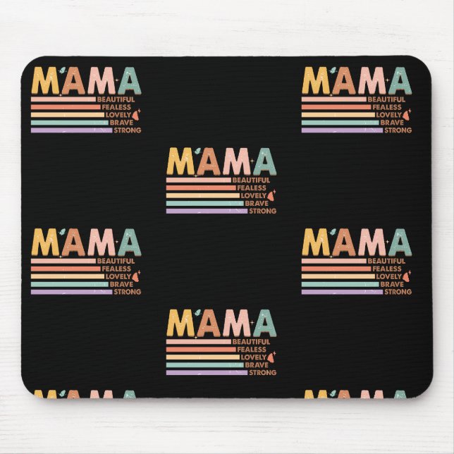 Mousepad Mama Bonita E Corajosa Forte (Frente)