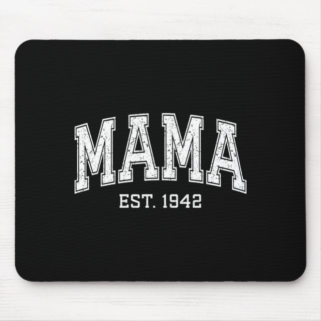 Mousepad Mama Est 1942 Mom D Mothers Day Ized  (Frente)