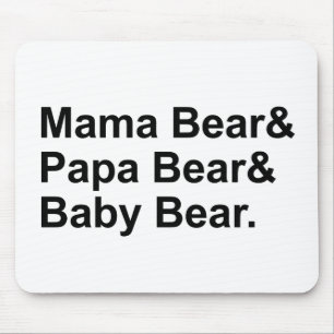 Mousepad Mama Urso, Papa Urso, Bebê Urso Goldilocks