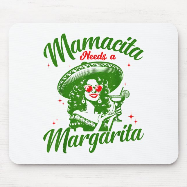 Mousepad Mamacita Needs A Margarita Cinco De Mayo Funny Wom (Frente)