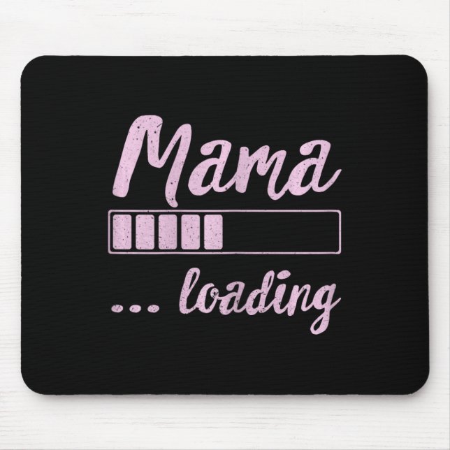 Mousepad Mamãe Carregando Futuro Mãe Nova Mamãe Engraçada (Frente)
