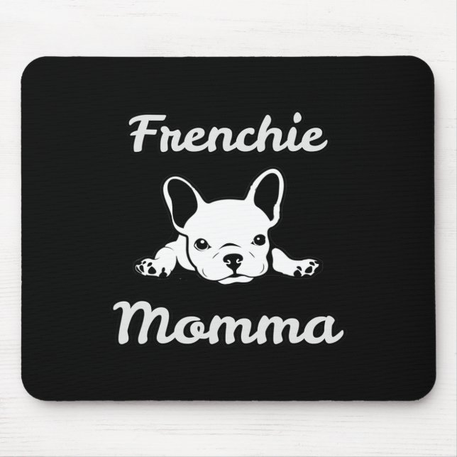 Mousepad Mamãe. Mãe Amante do Bulldog Francês  (Frente)