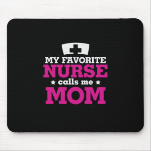 Mousepad Mamãe Presente A Enfermeira Favorita Me Chama Mã