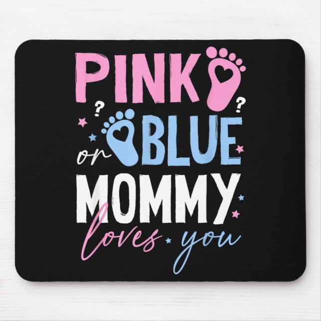 Mousepad Mamãe rosa ou azul ama revelação de gênero nova ma (Frente)