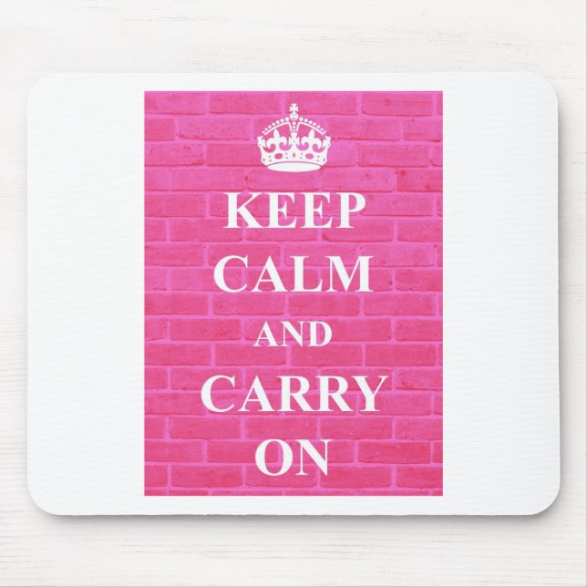 Mousepad Mantenha a Calma & Continue Rosa (Frente)