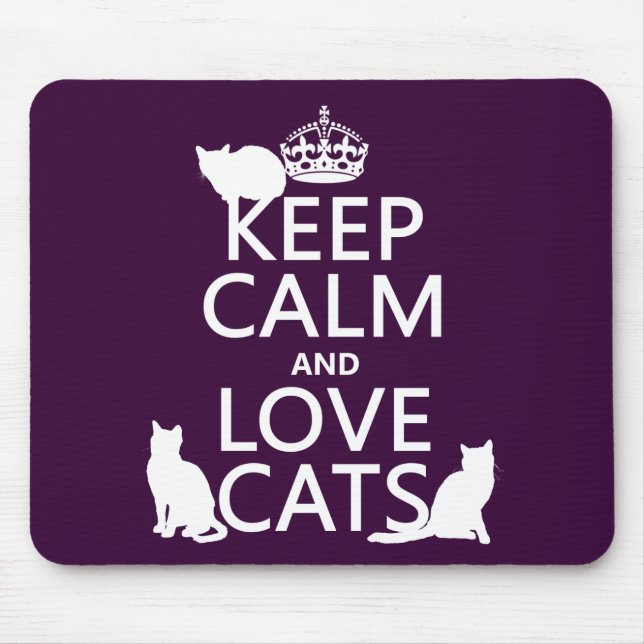 Mousepad Mantenha a calma e ame gatos (em alguma cor) (Frente)