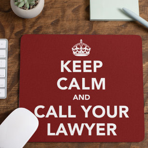 Mousepad Mantenha a calma e chame seu advogado