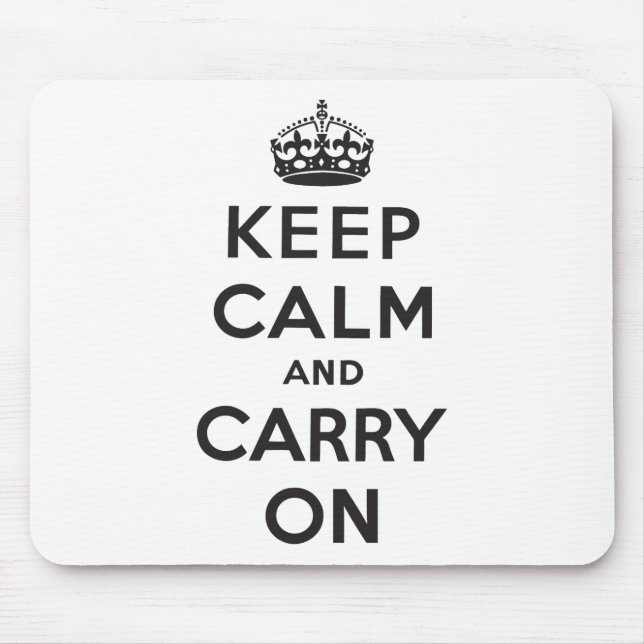 Mousepad Mantenha a calma e continue (Frente)