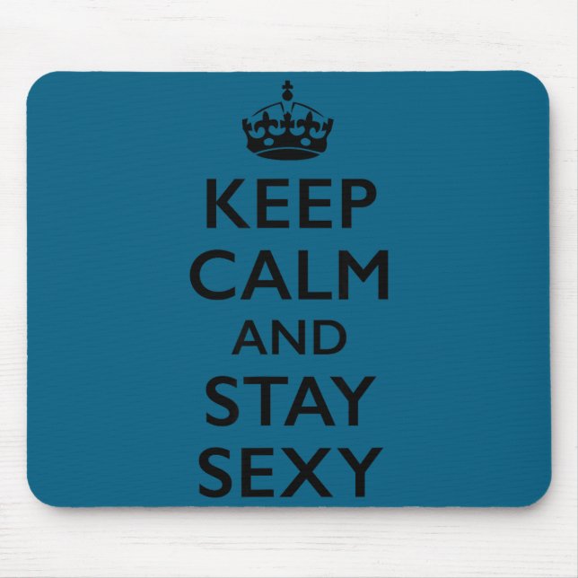 Mousepad Mantenha a calma e fique  (Frente)