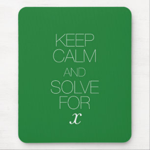 Mousepad Mantenha a calma e resolva-a para X