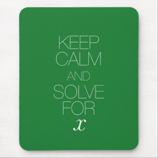 Mousepad Mantenha a calma e resolva-a para X