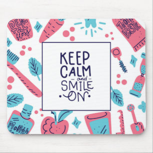Mousepad Mantenha a calma e sorria na frase bonito de  