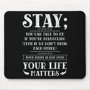 Mousepad Mantenha A Sua Vida Como Um Grau De Sensibilização