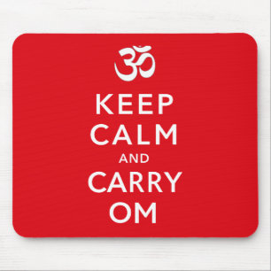 Mousepad Mantenha calmo e o carregar OM para manter a calma