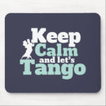 Mousepad Mantenha Calmo Vamos Tango Funny Ballroom Dance<br><div class="desc">Fique calma e Vamos Tango. Design de dança de salão engraçada para aqueles que adoram dançar ao som da música com seu parceiro. Legal e simples mercadoria para dançarina de Tango profissional. Perfeito para celebrar o baile no Dia Nacional da Dança. presente de Natal e excelente para família e amigos....</div>